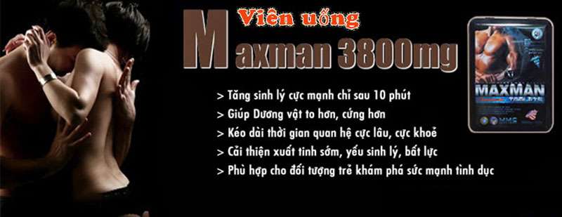 Công dụng thuốc tăng cường sinh lý nam maxman